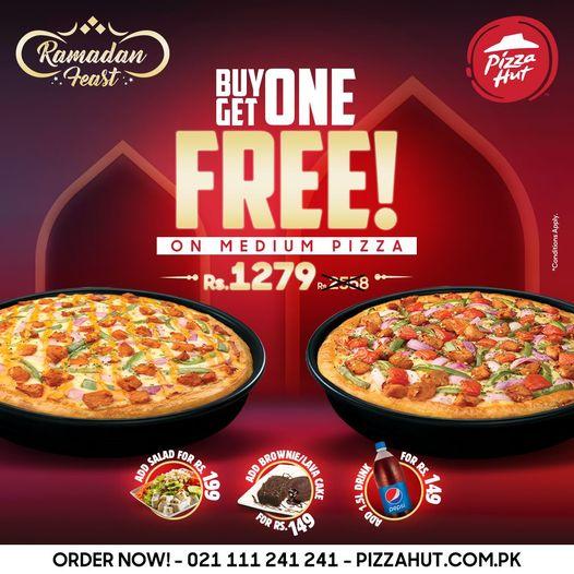Pizza Hut Ramadan Feast Iftar Deals! Buy ONE Get ONE FREE on Medium